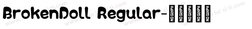 BrokenDoll Regular字体转换